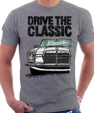 Drive The Classic Mercedes W114/115 Late Model. T-shirt in Heather Grey Colour