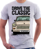 Drive The Classic Trabant. T-shirt in White Colour