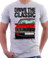 Drive The Classic BMW E24 Standard Early Model. T-shirt in White Colour