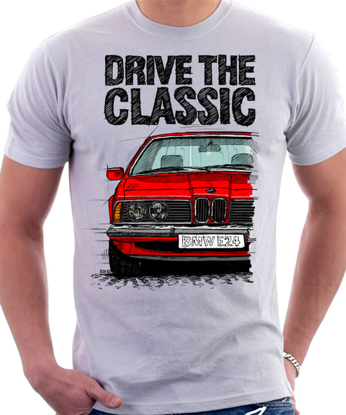 Drive The Classic BMW E24 Standard Early Model. T-shirt in White Colour