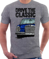 Drive The Classic Mercedes W108/109 Late Model Double Headlights. T-shirt in Heather Grey Colour