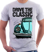 Drive The Classic VW Type 1 Beetle 70's Model . T-shirt in White Colour